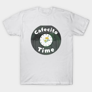 Cafecito Time! T-Shirt